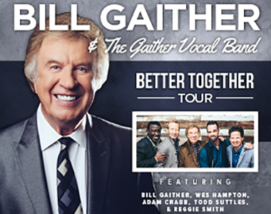 BILL GAITHER and The Gaither Vocal Band