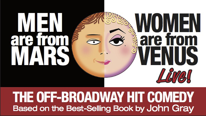 MEN Are From MARS / WOMEN Are From VENUS - LIVE!