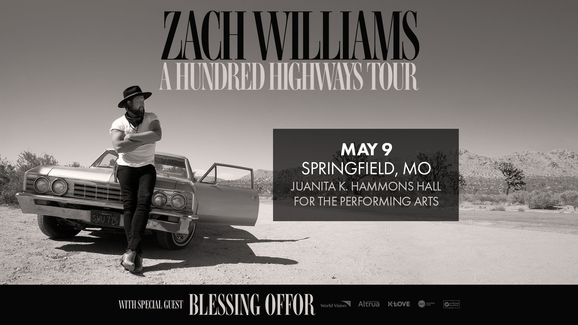 ZACH WILLIAMS – A Hundred Highways Tour