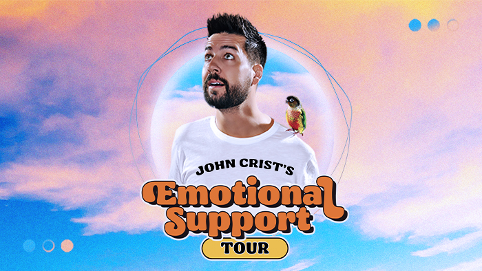 JOHN CRIST: Emotional Support Tour