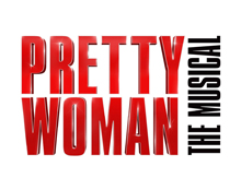 PRETTY WOMAN: THE MUSICAL – Great Southern Bank Broadway Season
