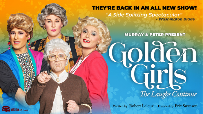 GOLDEN GIRLS: The Laughs Continue