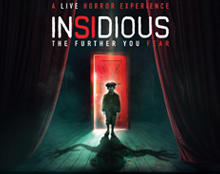 INSIDIOUS - The Further You Fear