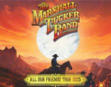 THE MARSHALL TUCKER BAND – All Our Friends Tour