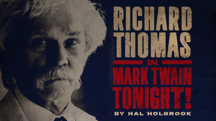 MARK TWAIN TONIGHT! Starring Richard Thomas