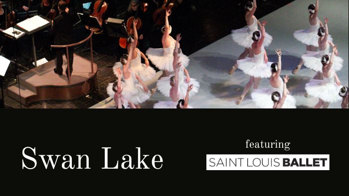 SPRINGFIELD SYMPHONY: Swan Lake – Full Ballet with the Saint Louis Ballet